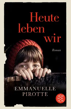 Pirotte |  Heute leben wir | Buch |  Sack Fachmedien