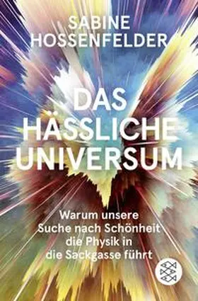 Hossenfelder |  Das hässliche Universum | Buch |  Sack Fachmedien
