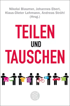 Lehmann / Blaumer / Ebert |  Teilen und Tauschen | Buch |  Sack Fachmedien