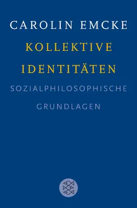 Emcke |  Kollektive Identitäten | Buch |  Sack Fachmedien