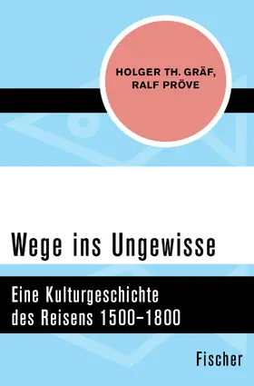 Pröve / Gräf |  Wege ins Ungewisse | Buch |  Sack Fachmedien