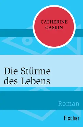 Gaskin |  Die Stürme des Lebens | Buch |  Sack Fachmedien