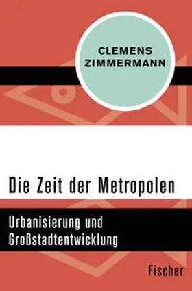 Zimmermann |  Die Zeit der Metropolen | Buch |  Sack Fachmedien