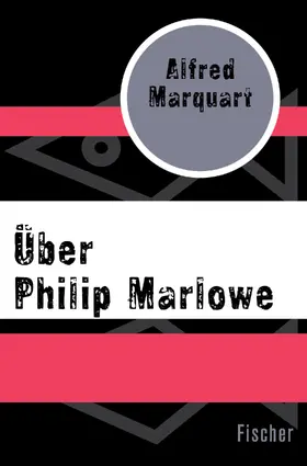 Marquart |  Über Philip Marlowe | Buch |  Sack Fachmedien