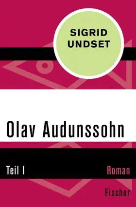 Undset |  Olav Audunssohn | Buch |  Sack Fachmedien