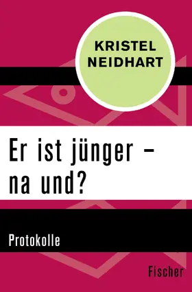 Neidhart |  Er ist jünger – na und? | Buch |  Sack Fachmedien