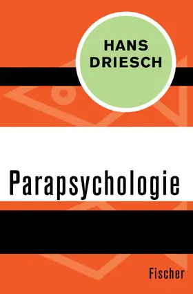 Driesch |  Parapsychologie | Buch |  Sack Fachmedien