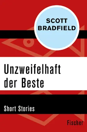 Bradfield |  Unzweifelhaft der Beste | Buch |  Sack Fachmedien