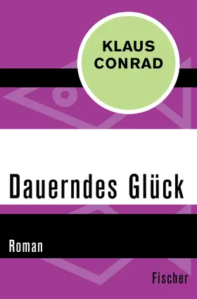 Conrad |  Dauerndes Glück | Buch |  Sack Fachmedien