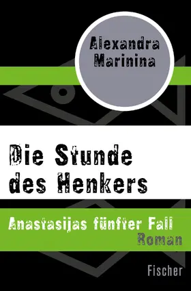 Marinina |  Die Stunde des Henkers | Buch |  Sack Fachmedien