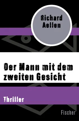 Aellen |  Der Mann mit dem zweiten Gesicht | Buch |  Sack Fachmedien