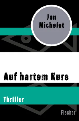 Michelet |  Auf hartem Kurs | Buch |  Sack Fachmedien
