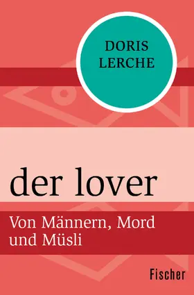 Lerche |  der lover | Buch |  Sack Fachmedien