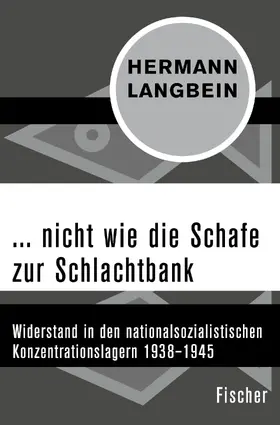 Langbein |  ... nicht wie die Schafe zur Schlachtbank | Buch |  Sack Fachmedien