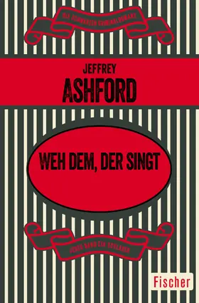 Ashford |  Weh dem, der singt | Buch |  Sack Fachmedien