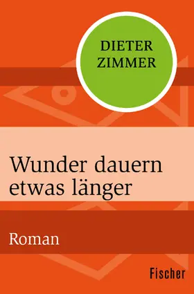 Zimmer |  Wunder dauern etwas länger | Buch |  Sack Fachmedien