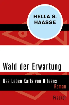 Haasse |  Wald der Erwartung | Buch |  Sack Fachmedien