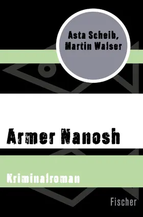 Walser / Scheib |  Armer Nanosh | Buch |  Sack Fachmedien