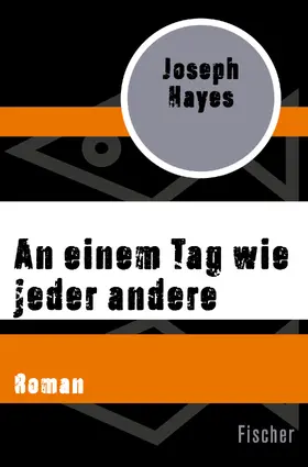 Hayes |  An einem Tag wie jeder andere | Buch |  Sack Fachmedien