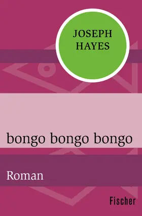 Hayes |  bongo bongo bongo | Buch |  Sack Fachmedien