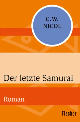 Nicol |  Der letzte Samurai | Buch |  Sack Fachmedien