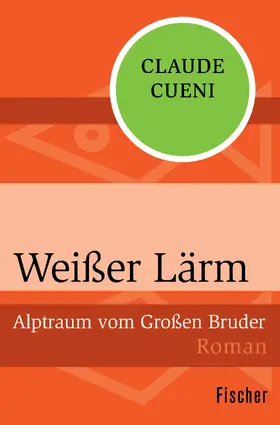 Cueni |  Weißer Lärm | Buch |  Sack Fachmedien