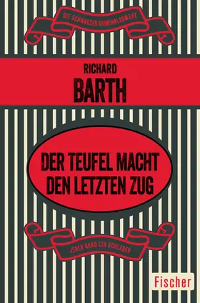 Barth |  Der Teufel macht den letzten Zug | Buch |  Sack Fachmedien