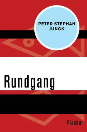 Jungk |  Rundgang | Buch |  Sack Fachmedien