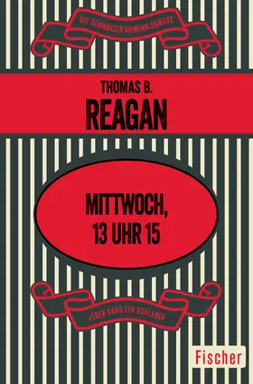 Reagan |  Mittwoch, 13 Uhr 15 | Buch |  Sack Fachmedien