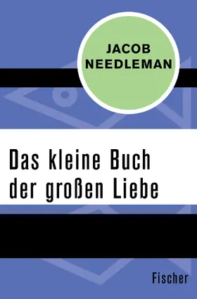 Needleman |  Das kleine Buch der großen Liebe | Buch |  Sack Fachmedien