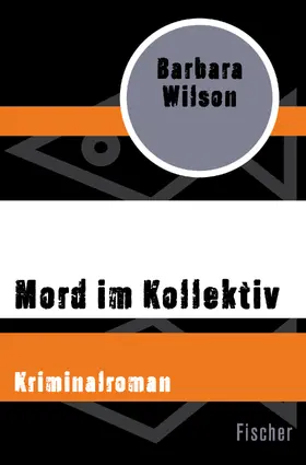 Wilson |  Mord im Kollektiv | Buch |  Sack Fachmedien