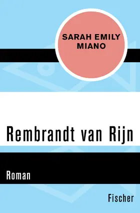 Miano |  Rembrandt van Rijn | Buch |  Sack Fachmedien