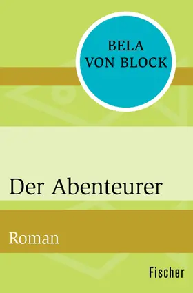 Block |  Der Abenteurer | Buch |  Sack Fachmedien