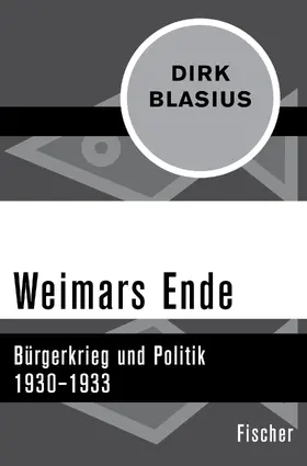Blasius |  Weimars Ende | Buch |  Sack Fachmedien