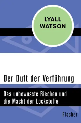 Watson |  Der Duft der Verführung | Buch |  Sack Fachmedien