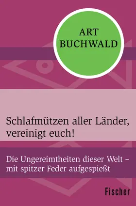 Buchwald |  Schlafmützen aller Länder, vereinigt euch! | Buch |  Sack Fachmedien