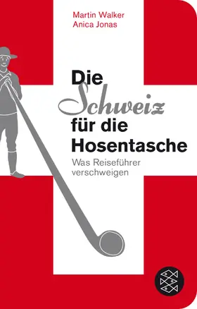 Walker / Jonas |  Die Schweiz für die Hosentasche | Buch |  Sack Fachmedien