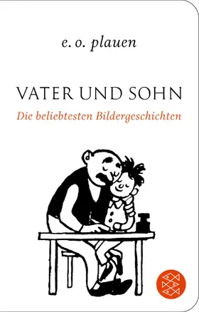 Ohser / Plauen |  Vater und Sohn - Die beliebtesten Bildergeschichten | Buch |  Sack Fachmedien