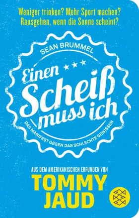 Jaud |  Sean Brummel: Einen Scheiß muss ich | Buch |  Sack Fachmedien