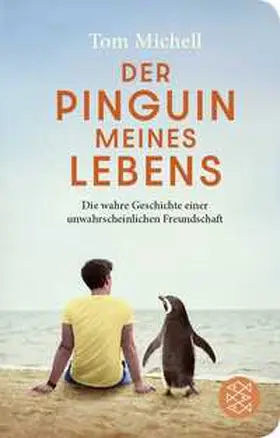 Michell |  Der Pinguin meines Lebens | Buch |  Sack Fachmedien
