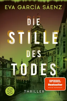 García Sáenz |  Die Stille des Todes | Buch |  Sack Fachmedien