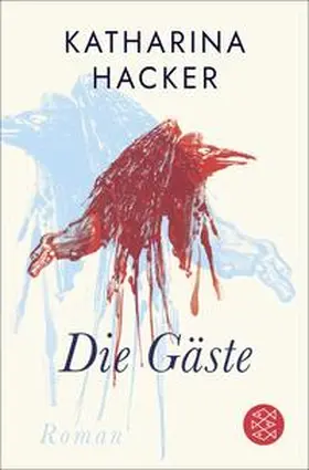 Hacker | Die Gäste | Buch | 978-3-596-70143-8 | www2.sack.de