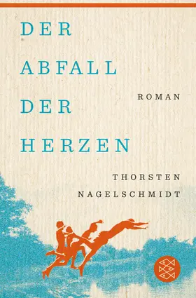 Nagelschmidt |  Der Abfall der Herzen | Buch |  Sack Fachmedien