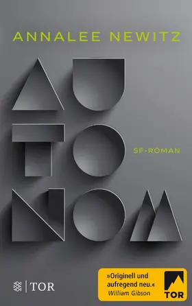 Newitz | Autonom | Buch | 978-3-596-70258-9 | sack.de