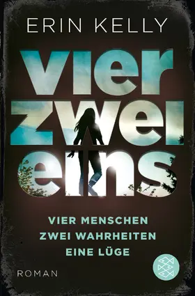 Kelly | Vier.Zwei.Eins. | Buch | 978-3-596-70295-4 | www2.sack.de