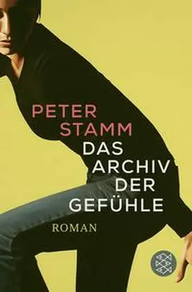 Stamm | Das Archiv der Gefühle | Buch | 978-3-596-70351-7 | sack.de