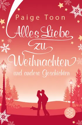 Toon |  Alles Liebe zu Weihnachten und andere Geschichten | Buch |  Sack Fachmedien