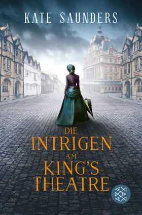 Saunders | Die Intrigen am King's Theatre | Buch | 978-3-596-70627-3 | sack.de