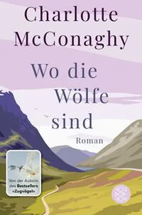 McConaghy | Wo die Wölfe sind | Buch | 978-3-596-70642-6 | www2.sack.de