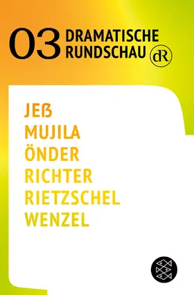 Jeß / Mujila / Önder |  Dramatische Rundschau 03 | Buch |  Sack Fachmedien